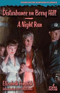 Cover image for Disturbance on Berry Hill / A Night Run