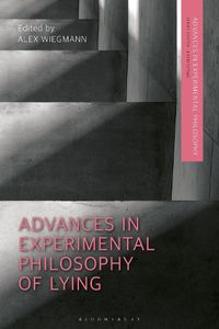 Cover image for Advances in Experimental Philosophy of Lying