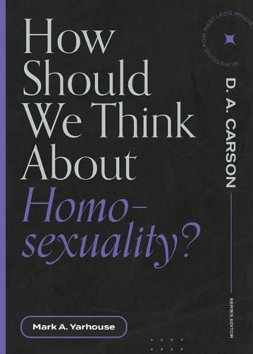 Cover image for How Should We Think about Homosexuality?