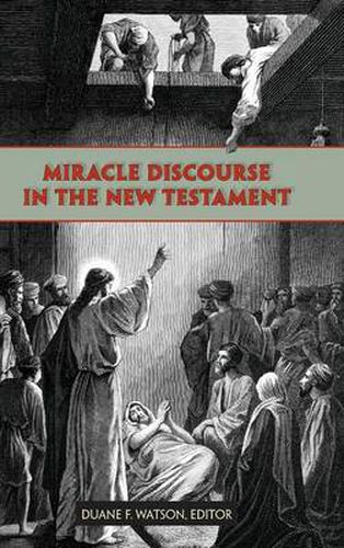 Cover image for Miracle Discourse in the New Testament