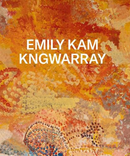 Cover image for Emily Kam Kngwarray