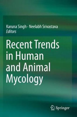 Cover image for Recent Trends in Human and Animal Mycology