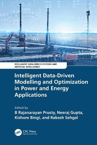 Cover image for Intelligent Data-Driven Modelling and Optimization in Power and Energy Applications