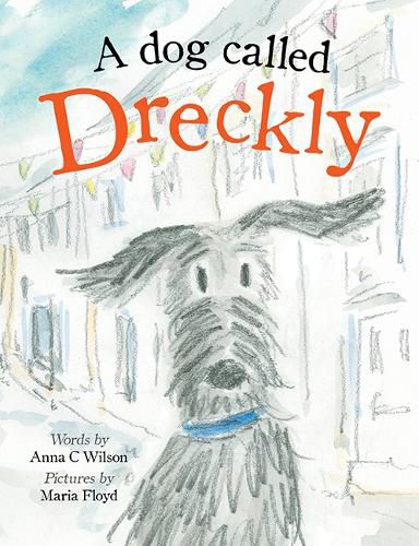 Cover image for A Dog Called Dreckly