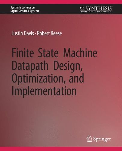 Cover image for Finite State Machine Datapath Design, Optimization, and Implementation