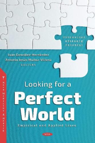 Cover image for Looking for a Perfect World: Empirical and Applied Lines