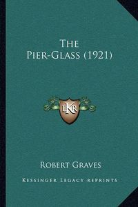 Cover image for The Pier-Glass (1921)
