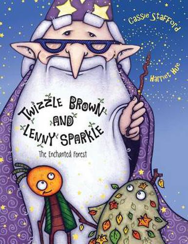 Cover image for Twizzle Brown and Lennie Sparkle: The Enchanted Forest