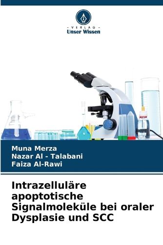 Cover image for Intrazellulaere apoptotische Signalmolekuele bei oraler Dysplasie und SCC