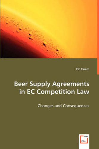 Cover image for Beer Supply Agreements in EC Competition Law