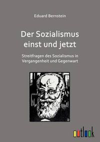 Cover image for Der Sozialismus einst und jetzt