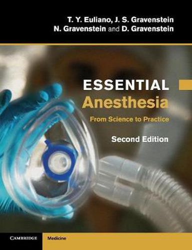 Cover image for Essential Anesthesia: From Science to Practice