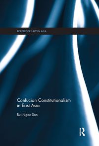 Cover image for Confucian Constitutionalism in East Asia