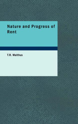 Cover image for Nature and Progress of Rent