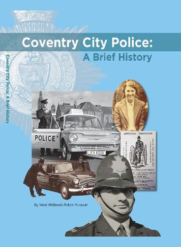 Cover image for Coventry City Police: A Brief History