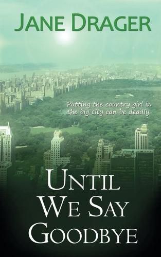 Cover image for Until We Say Goodbye