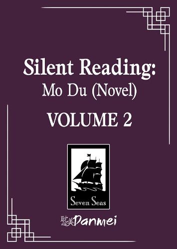 Cover image for Silent Reading: Mo Du (Novel) Vol. 2