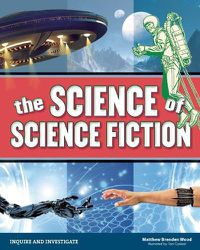 Cover image for The Science of Science Fiction