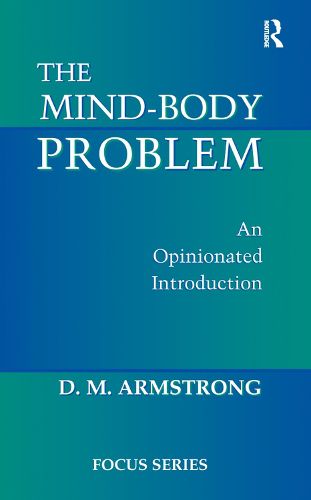 Cover image for The Mind-body Problem: An Opinionated Introduction