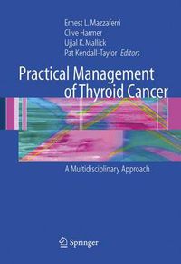 Cover image for Practical Management of Thyroid Cancer: A Multidisciplinary Approach