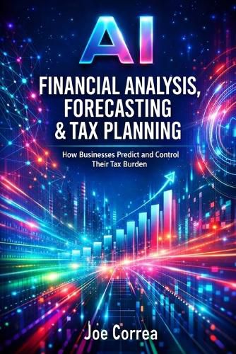 Cover image for AI Financial Analysis, Forecasting & Tax Planning