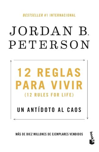Cover image for 12 Reglas Para Vivir: Un Antidoto Al Caos / 12 Rules for Life: An Antidote to Chaos