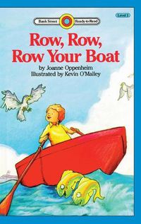 Cover image for Row, Row, Row Your Boat: Level 1