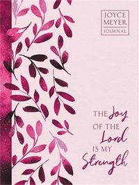 Cover image for The Joy of the Lord Is My Strength