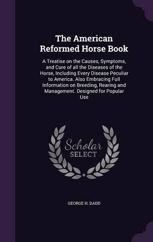 Cover image for The American Reformed Horse Book