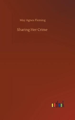 Sharing Her Crime