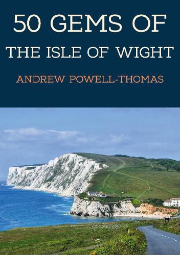 Cover image for 50 Gems of the Isle of Wight