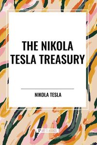 Cover image for The Nikola Tesla Treasury