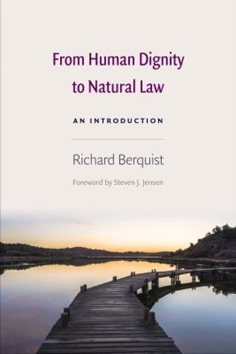 Cover image for From Human Dignity to Natural Law: An Introduction