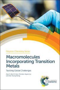 Cover image for Macromolecules Incorporating Transition Metals: Tackling Global Challenges