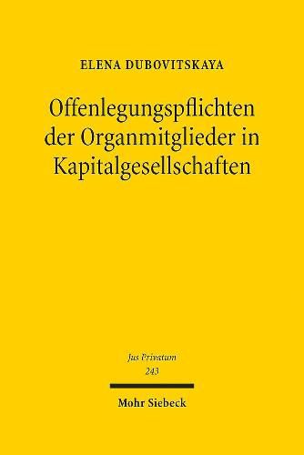 Cover image for Offenlegungspflichten der Organmitgieder in Kapitalgesellschaften