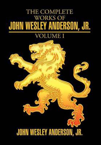 Cover image for The Complete Works of John Wesley Anderson, Jr.