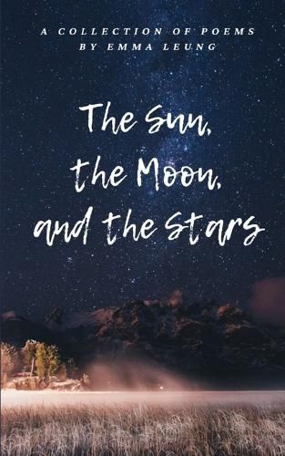 Cover image for The Sun, the Moon, and the Stars