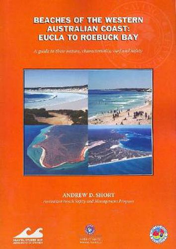 Cover image for Beaches of the Western Australian Coast: Eucla to Roebuck Bay