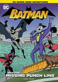 Cover image for Batman and the Missing Punch Line