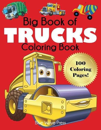 Cover image for Big Book of Trucks Coloring Book