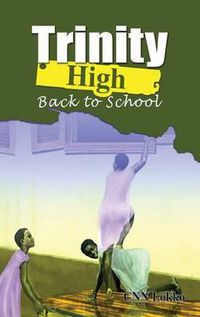 Cover image for Trinity High. Back to School