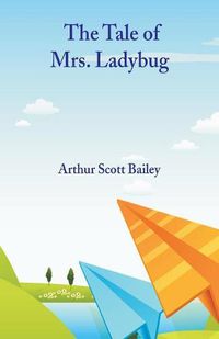 Cover image for The Tale of Mrs. Ladybug