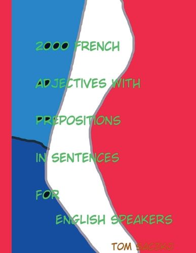 Cover image for 2000 French adjectives with prepositions in sentences for English speakers