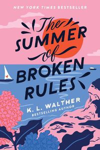 Cover image for The Summer of Broken Rules
