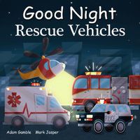 Cover image for Good Night Rescue Vehicles