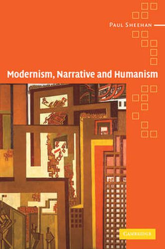 Cover image for Modernism, Narrative and Humanism