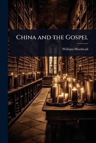 Cover image for China and the Gospel