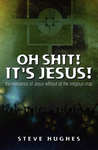 Cover image for Oh Shit ! It's Jesus