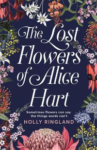 Cover image for The Lost Flowers of Alice Hart