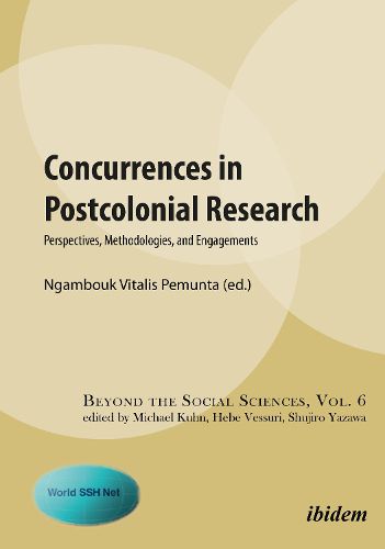 Cover image for Concurrences in Postcolonial Research - Perspectives, Methodologies, and Engagements